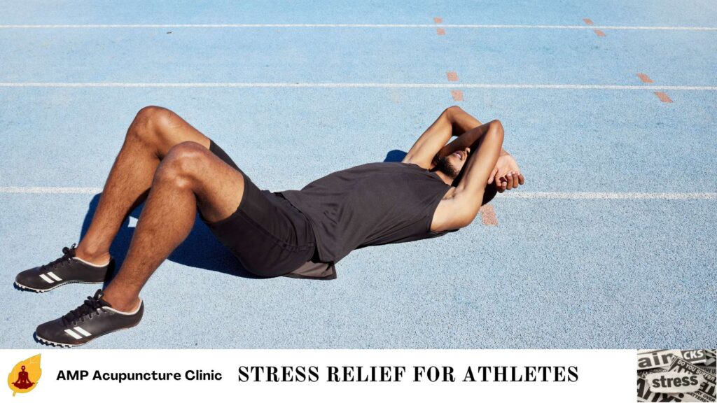 Stress relief for athletes