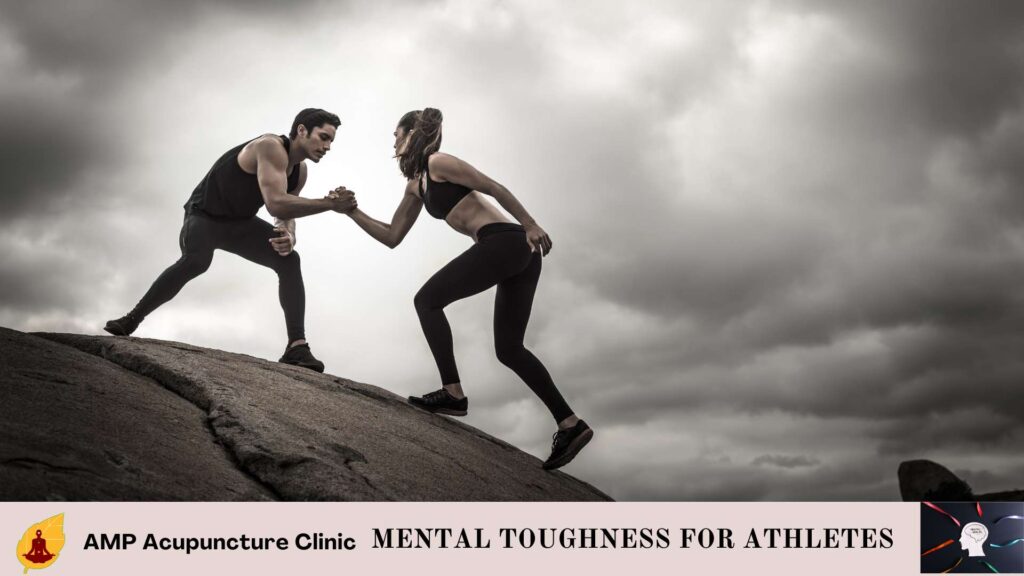 Mental Toughness for Athletes