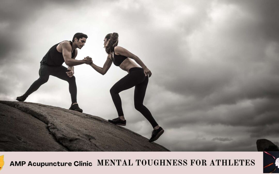 Mental Toughness for Athletes